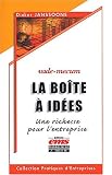 Revue Management et société  / La boîte à idées : une richesse pour l'entreprise