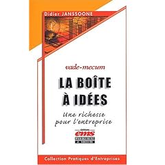 La bo�te � id�es : une richesse pour l'entreprise