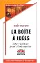 La bo�te � id�es : une richesse pour l'entreprise