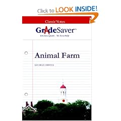 GradeSaver (tm) ClassicNotes Animal Farm: Study Guide