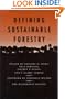Defining Sustainable Forestry