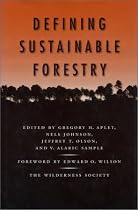 Defining Sustainable Forestry