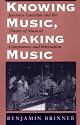 Knowing Music, Making Music: Javanese Gamelan and the Theory of Musical Competence and Interaction (Chicago Studies in Ethnomusicology)