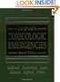 Goldfrank's Toxicologic Emergencies