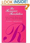 The Romance Revolution: Erotic Novels for Women and the Quest for a New Sexual Identity