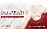 cover of Das Parfum - Die Geschichte eines Films. Der offizielle Bildband zum Film