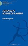 Jeremiah's Poems of lament