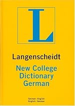 Langenscheidt New College German Dictionary: German-English - English German Thumb-indexed