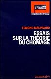 Review Calmann-Levy  / Essais sur la theorie du chomage (Perspectives de l'economique)