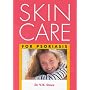 Skin Care for Psoriasis