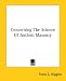 Book Concerning the Science of Ancient Masonry