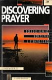  : Discovering Prayer (A Lion Manual)