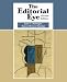 The Editorial Eye by Jane T. Harrigan ISBN 0312152701