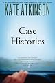 Case Histories: A Novel