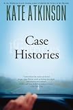 Case Histories: A Novel