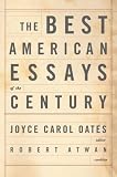 The Best American Essays of the Century (The Best American Series)