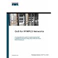 QoS for IP/MPLS Networks (Networking Technology)