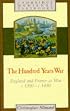 The Hundred Years War: England and France at War c.1300-c.1450 (Cambridge Medieval Textbooks)