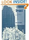 Trust: A Sociological Theory (Cambridge Cultural Social Studies)
