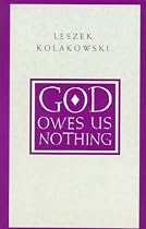 God Owes Us Nothing: Brief Remarks on Pascal's Religion and on the Spirit of Jansenism