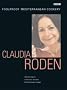 Claudia Roden's Foolproof Mediterranean Cookery