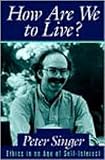 How are we to live?