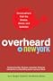 Overheard in New York