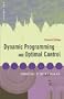 Dynamic Programming and Optimal Control, Vol. 1 (Optimization and Computation Series)