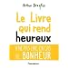 Le livre qui rend heureux