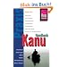 Kanu-Handbuch: Bootstypen, Kanu-Zubeh�r, Gew�sserkunde, Paddeltechnik, Steuerschl�ge,Trimm und Balast, Man�ver f�r Fortgeschrittene, Hindernisse, ... ... Sicherheit, Fahrtenplanung, Winter-Paddeln