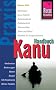 Kanu-Handbuch: Bootstypen, Kanu-Zubeh�r, Gew�sserkunde, Paddeltechnik, Steuerschl�ge,Trimm und Balast, Man�ver f�r Fortgeschrittene, Hindernisse, ... ... Sicherheit, Fahrtenplanung, Winter-Paddeln