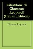 Zibaldone di Giacomo Leopardi (Italian Edition)