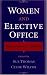 Women and Elective Office: Past, Present, and Future