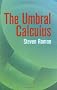 The Umbral Calculus (Dover Books on Mathematics)