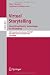 Virtual Storytelling. Using Virtual Reality Technologies for Storytelling: 4th International Conference, ICVS 2007, Saint-Malo, France, December 5-7, ... Applications, incl. Internet/Web, and HCI)