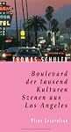 Boulevard der tausend Kulturen: Szenen aus Los Angeles (ger)