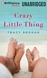 Crazy Little Thing