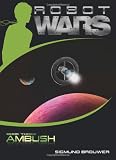 Ambush (Robot Wars, Book 3)