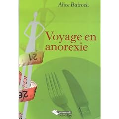 Voyage en anorexie