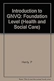 Introduction to GNVQ. Foundation