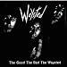 The Good the Bad and the Waysted