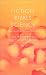 Book Fiction Rivals Science: The French Novel from Balzac to Proust