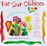 For Our Children, Too