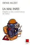 La mal info : Enquête sur des consommateurs de médias