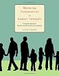 Mastering Competencies in Family Therapy: A Practical Approach to Theory and Clinical Case Documentation