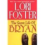 The Secret Life of Bryan (Visitation, North Carolina)