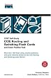 CCIE Routing and Switching: AND Exam Practice Pack with CD-ROM and Flash Cards