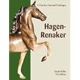 Hagen-Renaker: A Charlton Standard Catalogue, Third Edition (Charlton Standard Catalogue)
