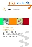 Klinische Studien: Regelwerke, Strukturen, Dokumente, Daten