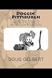 Doggin' Pittsburgh: The 50 Best Places To Hike With Your Dog In Southwest Pennsylvania